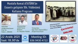 T.C. Essen Başkonsolosu Şener Cebeci’nin girişimleriyle başlatılan Mustafa Kemal Atatürk’ün