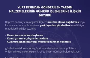 Yurt dışından deprem yardımı maksadıyla gönderilen malzemelerin gümrük işlemi duyurusu
