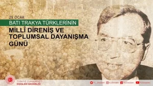 Dışişleri Bakanlığı, Batı Trakya Türklerinin haklarının "yılmaz takipçisi olmayı" sürdüreceklerini