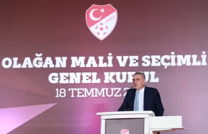   Türkiye Futbol Federasyonu Olağan Mali ve Seçimli Genel Kurulu'nda
