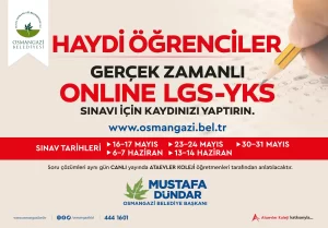 Osmangazi Belediyesi’nin Yükseköğretim Kurumları Sınavı (YKS) ve Liseye Geçiş Sınavı’na