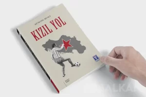 ‘Kızıl Yol’ isimli roman okuyucuyla buluşuyor Yeni Balkan Yayınevi kitap