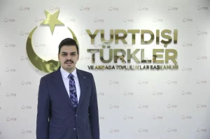 Yurtdışı Türkler ve Akraba Topluluklar Başkanı Abdullah Eren, "Kendi ayakları