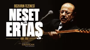 Cumhurbaşkanı Recep Tayyip Erdoğan, halk ozanı Neşet Ertaş'ı vefatının 10.