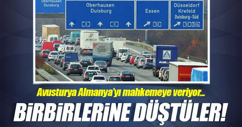 Avusturya: Almanya ayrımcılık yapıyor