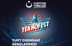 TEKNOFEST 2024 Adana’ya Katılım Başvuruları Başlıyor!   Yurtdışı Türkler ve