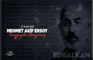 2021 Yılı İstiklal Marşı Yılı .. Vefatının 84. yılında Türkiye