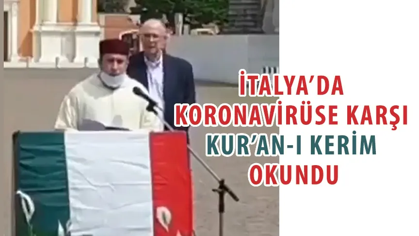 Carpi kentinin Martiri Meydanı’nda koronavirüse karşı Kur’an-ı Kerim okundu