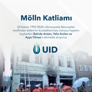 Uluslararası Demokratlar Birliği (UID) Genel Başkanı Köksal Kuş, Mölln katliamının