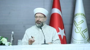 Diyanet İşleri Başkanlığından yapılan açıklamaya göre Diyanet İşleri Başkanı Ali