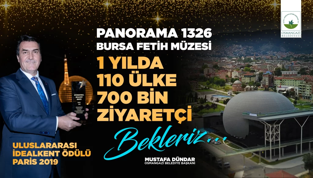 Panorama 1326 Bursa Fetih Müze’si 750 bin kişiyi ağırladı