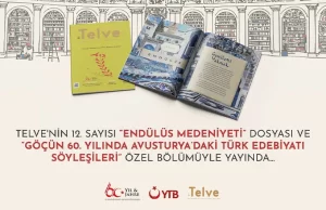 Ses bayrağımız Türkçeyi yurt dışında gururla dalgalandıran Telve dergisinin 12.