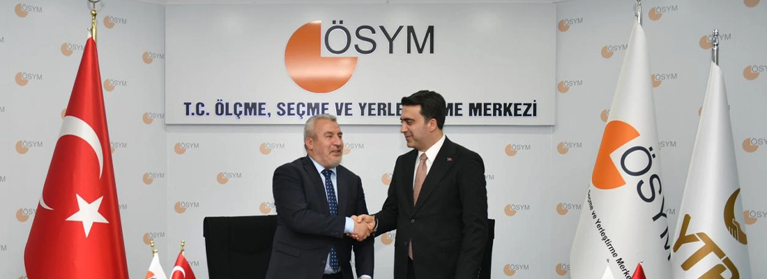 YTB ve ÖSYM, Uluslararası Öğrenci Alımında Güçlerini Birleştirdi