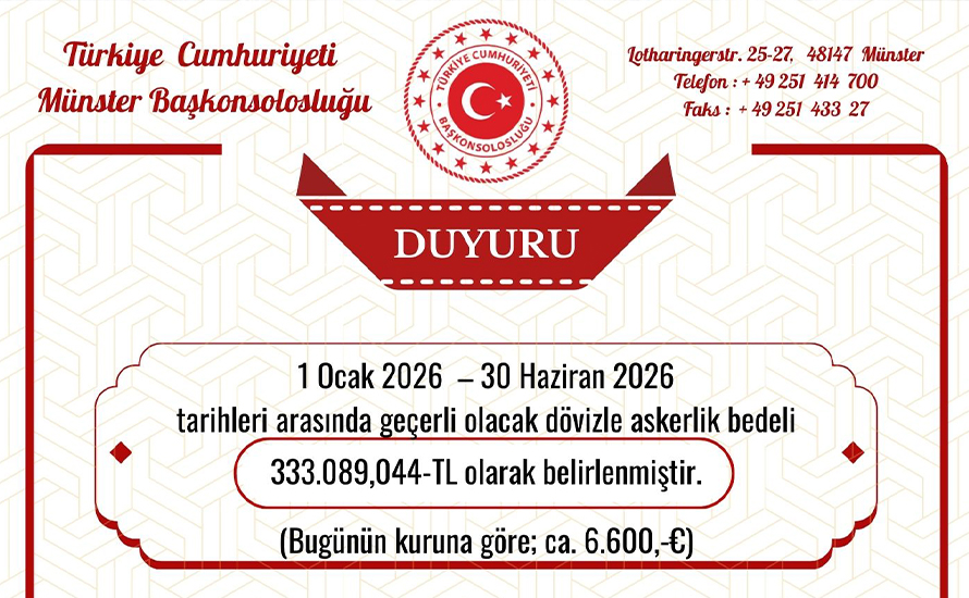 Münster Başkonsolosluğu’ndan Dövizle Askerlik Duyurusu
