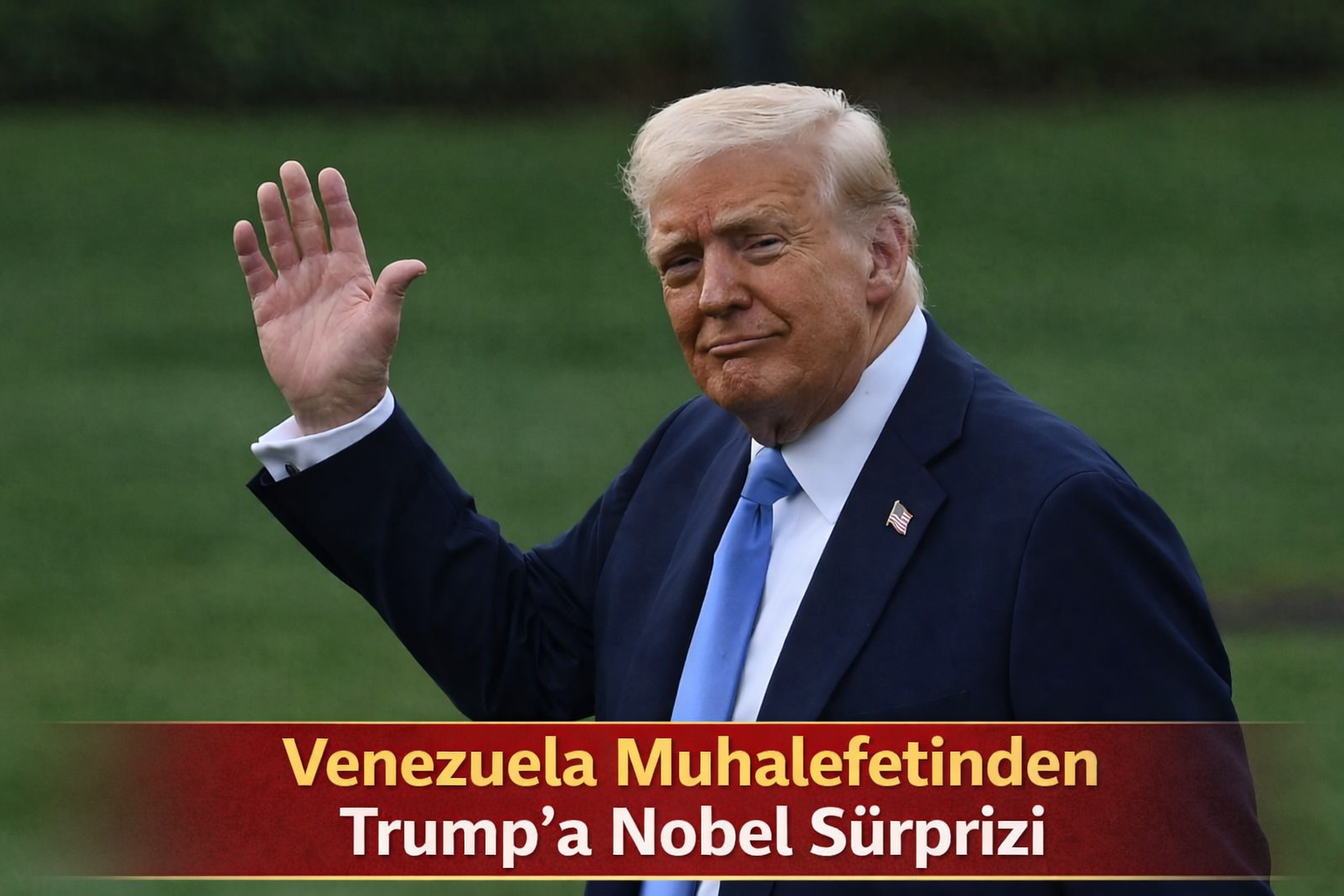 Venezuela Muhalefetinden Trump’a Nobel Sürprizi