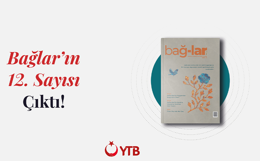 YTB’nin yayımladığı Bağlar Dergisi 12. sayısıyla okurla buluştu: Balkanlar’ın dil, muhabbet ve hafızası ele alındı