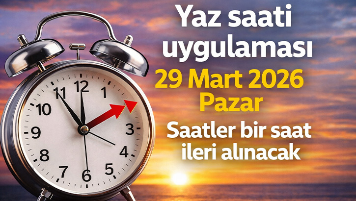 Yaz Saati Uygulaması Devreye Giriyor