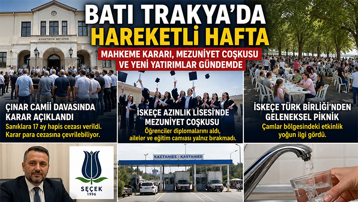 Batı Trakya’da Hareketli Hafta