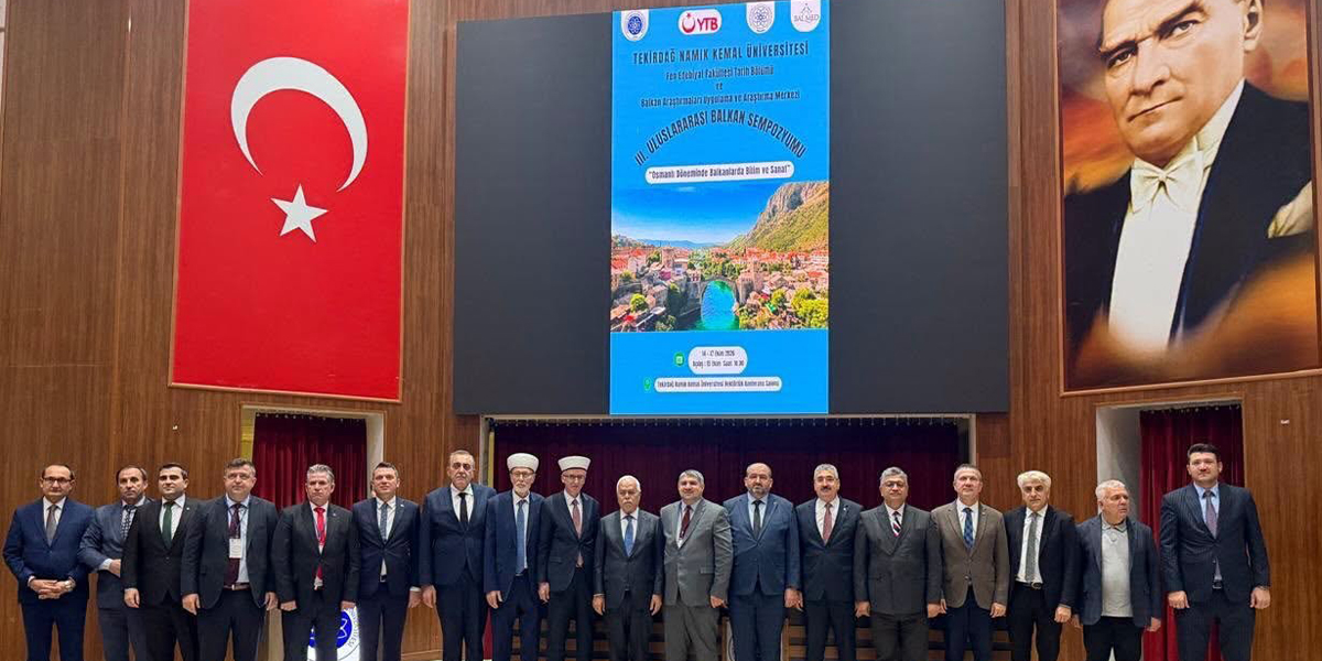 Balkanlar’ın ortak mirası Tekirdağ’da buluştu